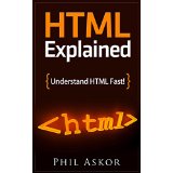 HTML Explained - Understand HTML Fast!