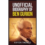 Unofficial Biography of Ben Gurion
