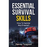 Essential Survival Skills  How To Survive Any Disaster!