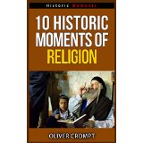 10 Historic Moments Of Religion