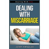 Dealing With Miscarriage