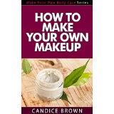 How to Make Your Own Makeup