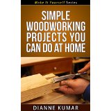 Simple Woodworking Projects You Can Do at Home